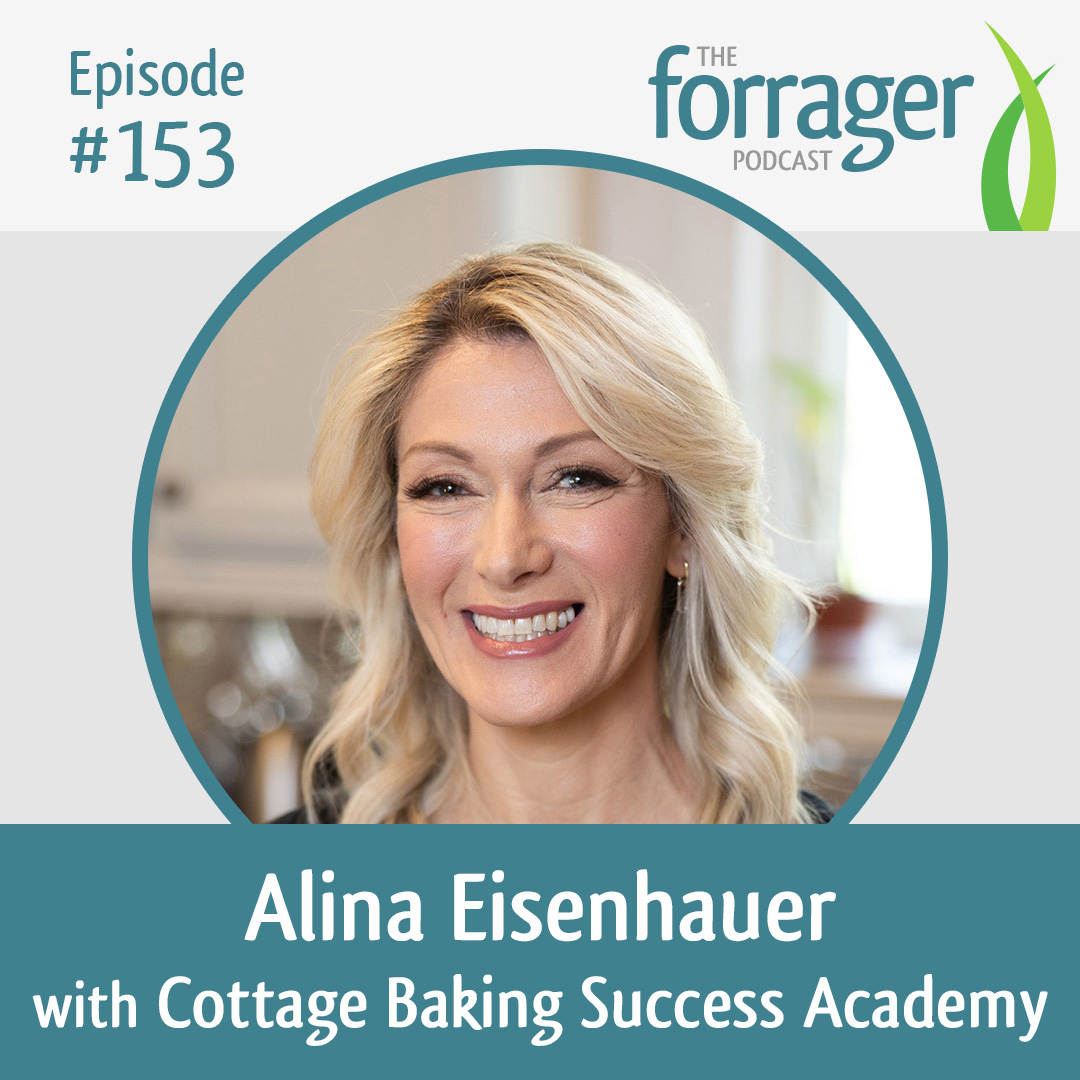 Forrager Podcast Episode 153 with Chef Alina
